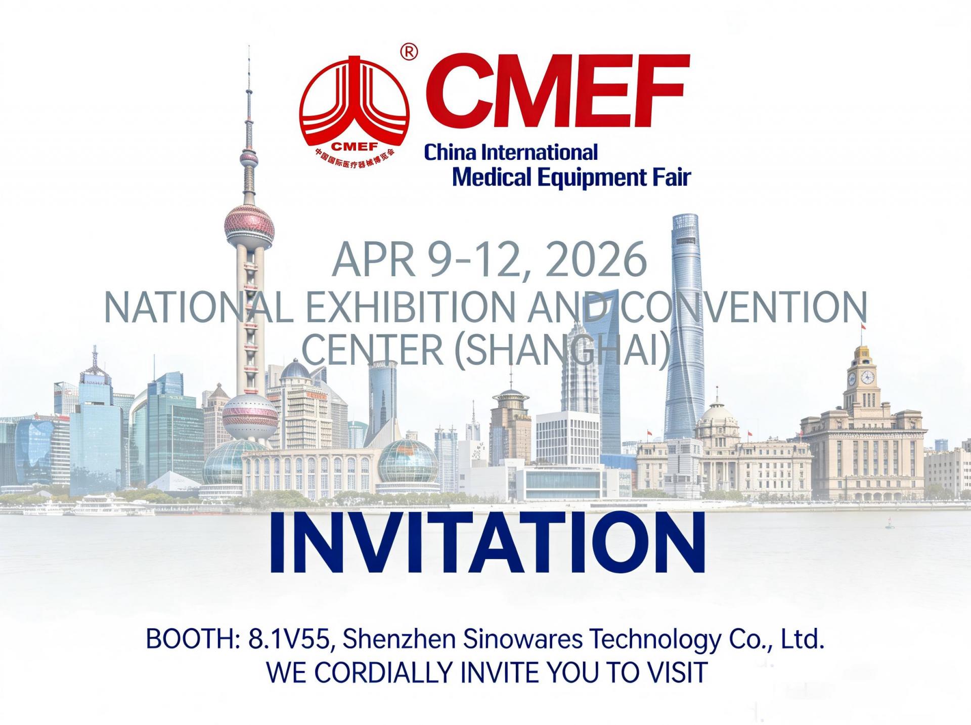 Visit Us at CMEF 2026 | Shenzhen Sinowares Booth 8.1V55, Shanghai